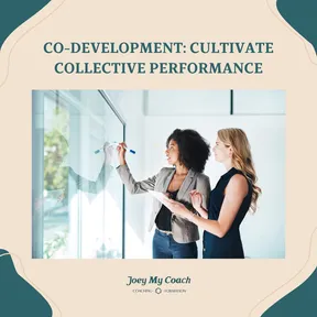 IllustrationFocus on the Co-development Method: Cultivate Collective Performance