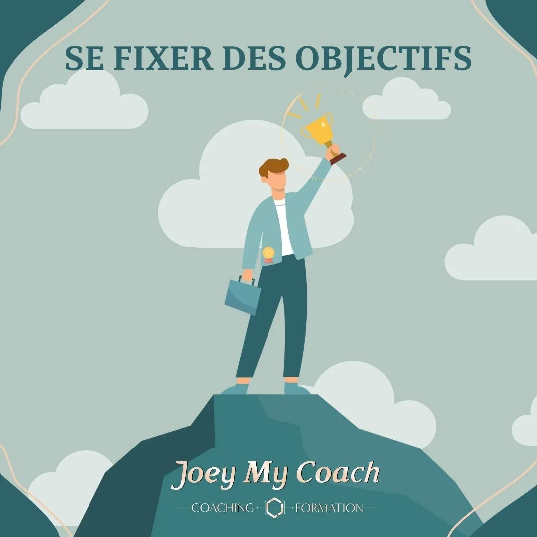Illustration Se fixer des objectifs et définir des buts pertinents et atteignables pour réussir personnellement et professionnellement