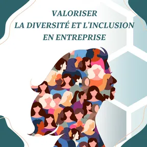 IllustrationDiversité et Inclusion en Entreprise : Les Fondements d'une Culture de Performance